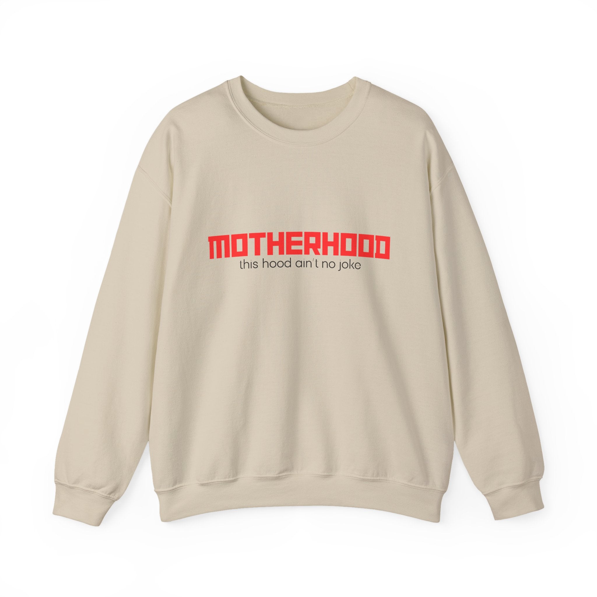 Motherhood Unisex Crewneck Sweatshirt - Cozy Gift for Moms, Funny Sweatshirt, Stylish Parenting Apparel, Mother's Day Celebration