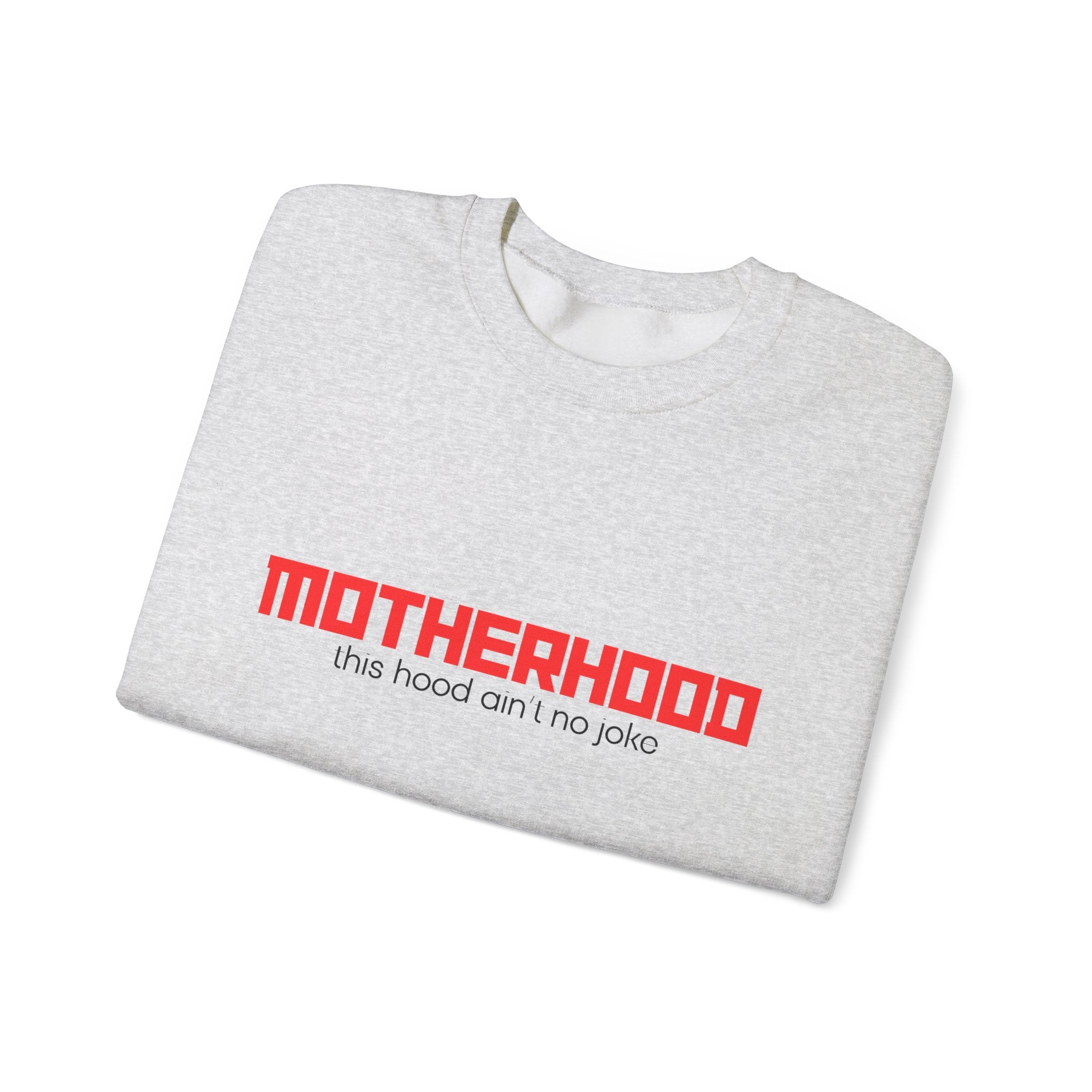 Motherhood Unisex Crewneck Sweatshirt - Cozy Gift for Moms, Funny Sweatshirt, Stylish Parenting Apparel, Mother's Day Celebration
