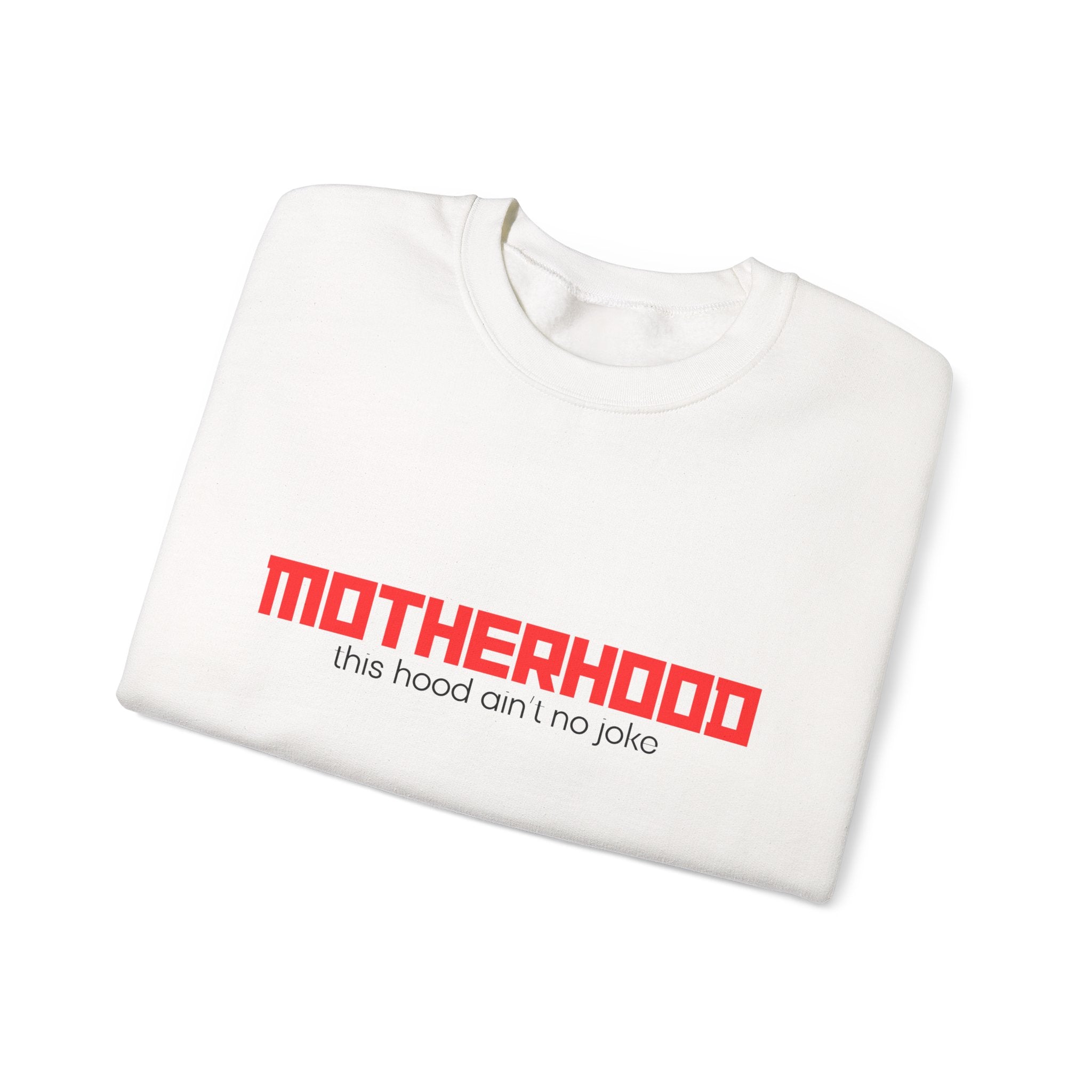 Motherhood Unisex Crewneck Sweatshirt - Cozy Gift for Moms, Funny Sweatshirt, Stylish Parenting Apparel, Mother's Day Celebration